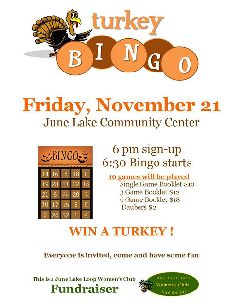 Turkey Bingo Friday November 21 2014, June Lake Community Center 6:30PM