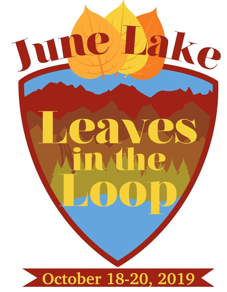 Leaves In The Loop: A June Lake Autumn Experience, October 8-20, 2019